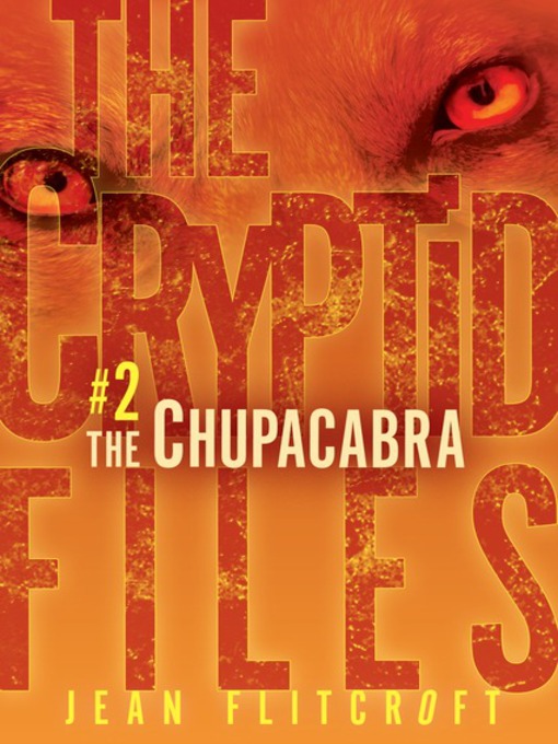 Title details for The Chupacabra by Jean Flitcroft - Wait list